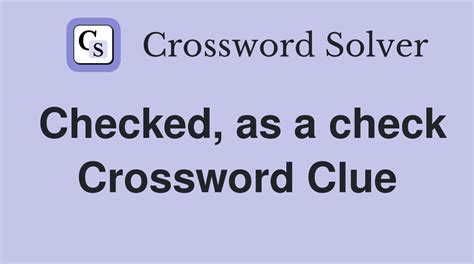 double check crossword clue|doubled checked vs double.